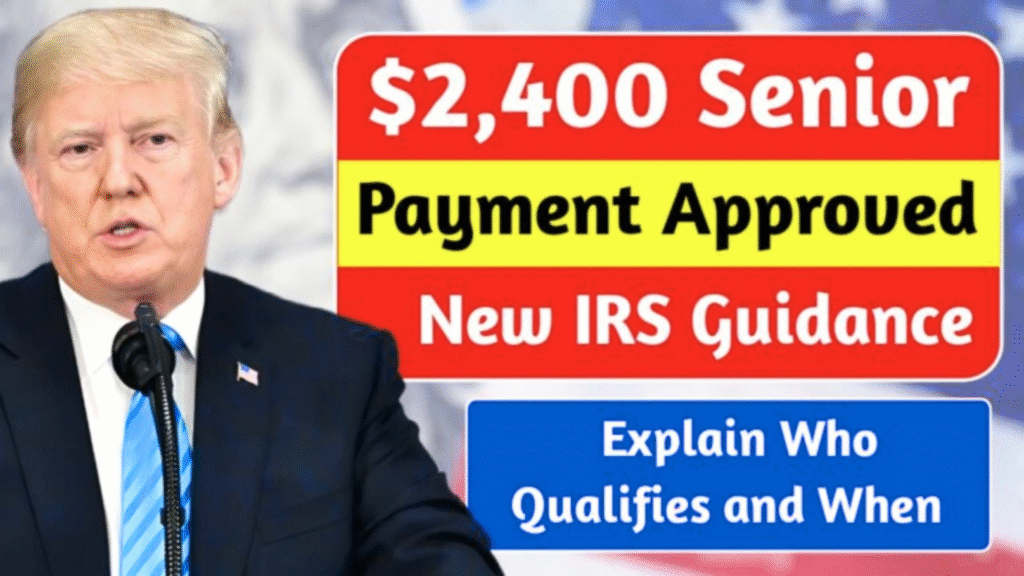 $2,400 IRS Senior Deduction: Eligibility Rules, Dates & Easy Steps