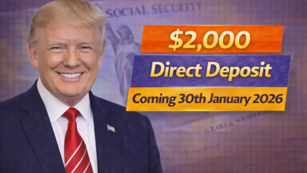 $2,000 Direct Deposit Coming 30th January 2026 – Ultimate Guide to Eligibility