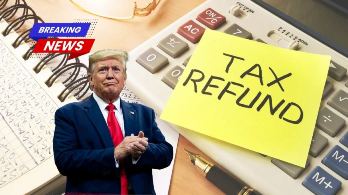 Why Millions Are Talking About Trump’s $1,000 Tax Refund Promise